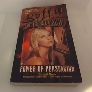 3/$24 Buffy the Vampire Slayer Power of Persuasion Paperback Book